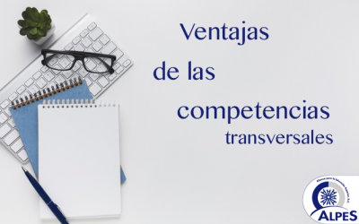 Cinco ventajas de las Competencias transversales