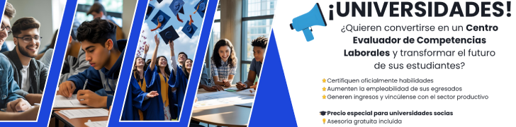 Convocatoria para Instituciones Educativas: Conviértete en Centro Evaluador de Competencias Laborales